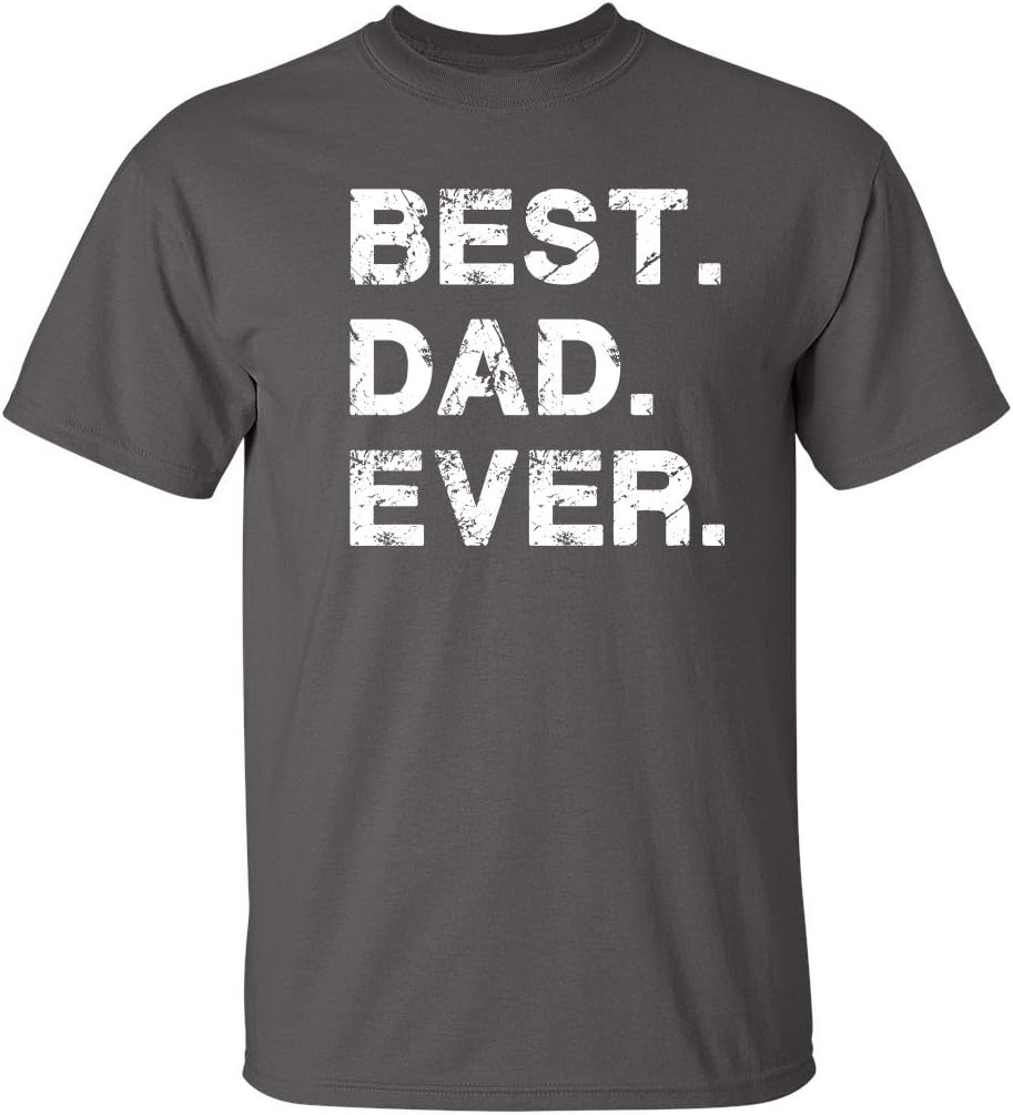 Feelin Good Tees Best Dad Ever Gift for Dad from Daughter Son Mens T Shirt